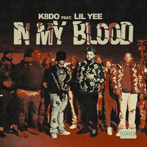 In My Blood (feat. Lil Yee)