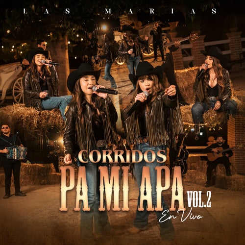 Corridos Pa Mi Apá, Vol.2 (En Vivo)