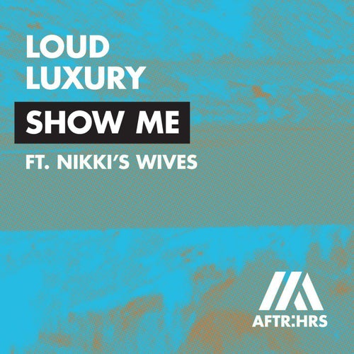 Show Me (feat. Nikki's Wives) (Extended Mix)