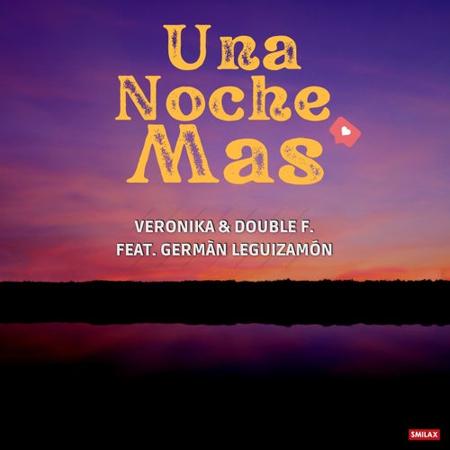 Una noche mas (feat. German Leguizamon)