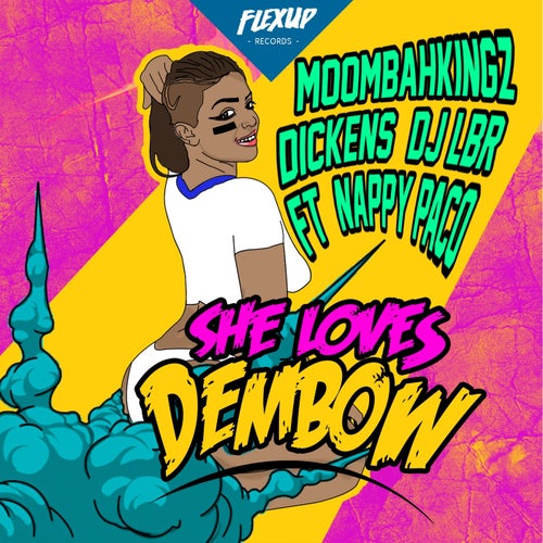 She Loves Dembow (feat. Nappy Paco)