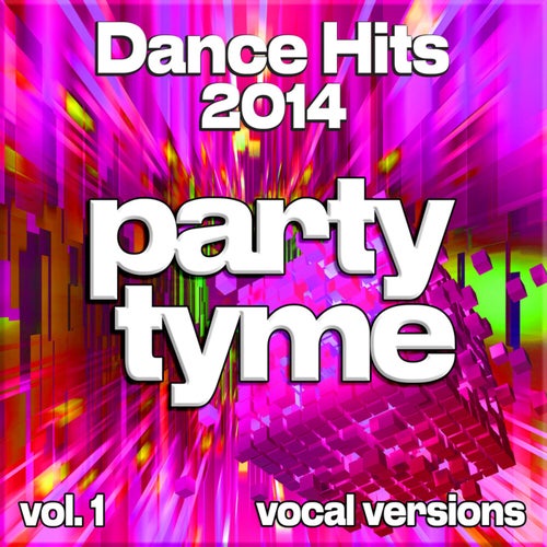 Dance Hits 2014, Vol. 1 (vocal)