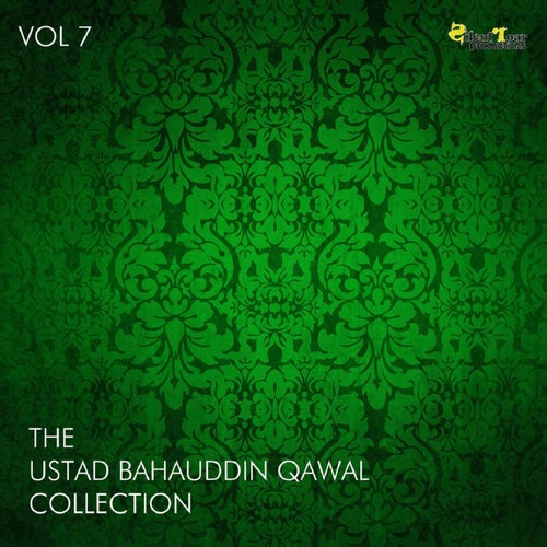 The Ustad Bahauddin Qawal Collection, Vol. 7