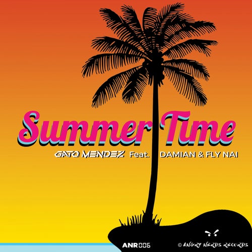 Summer Time (feat. Joan Damian & Fly Nai)