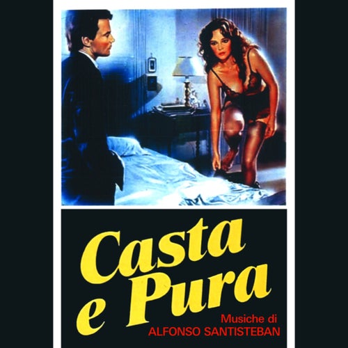 Casta e pura (Original Soundtrack)