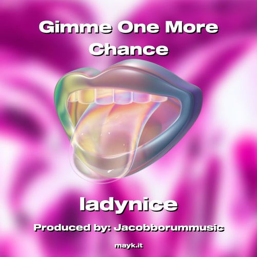 Gimme One More Chance