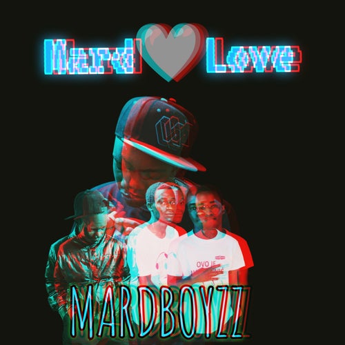 MardLove (feat. Mardboyzz)