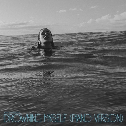 Drowning Myself (Piano Version)