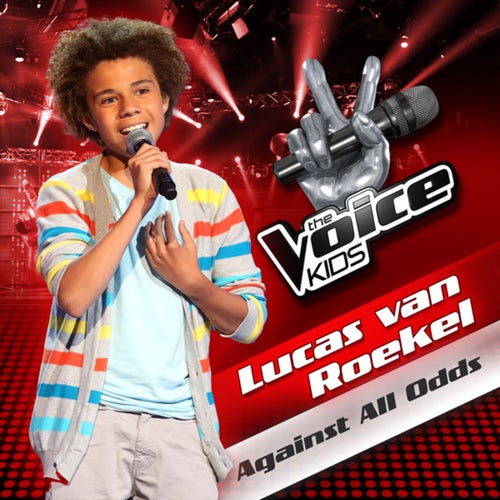 Against All Odds (From The Voice Kids)