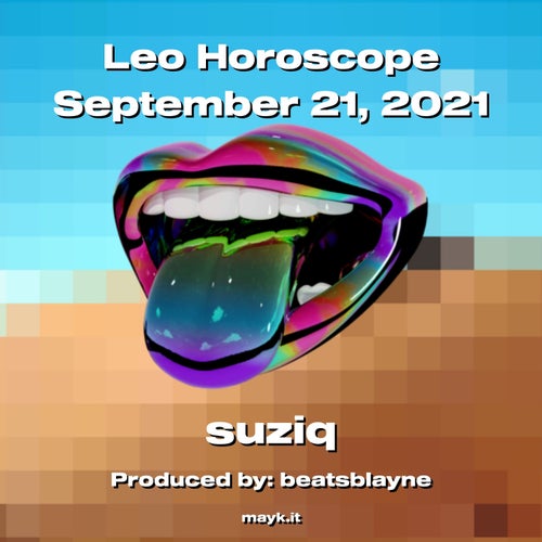 Leo Horoscope September 21  2021