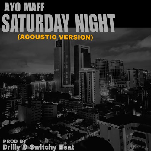 Saturday Night (Acoustic)