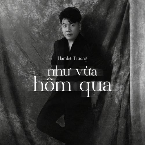 như vừa hôm qua (piano version)