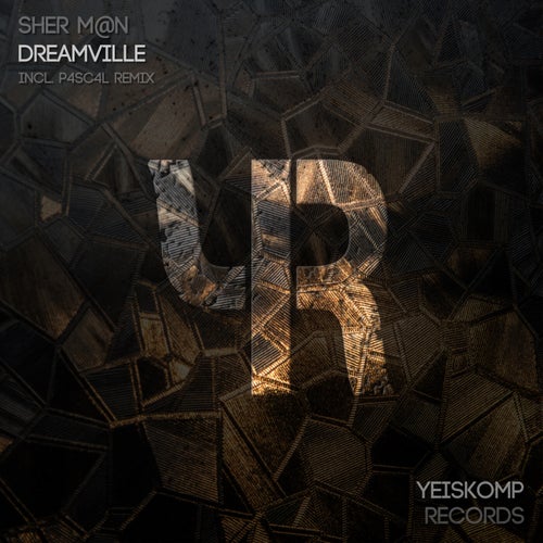 Dreamville (incl. P4sc4l Remix)