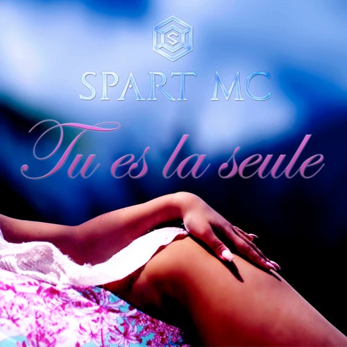 Tu es la seule