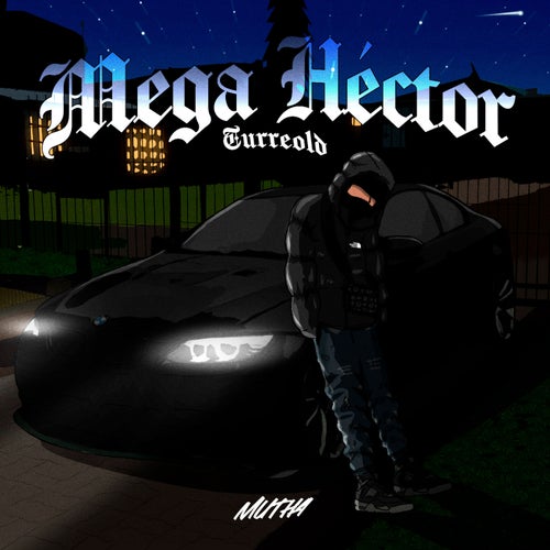 Mega Héctor el Father (TurreOld)