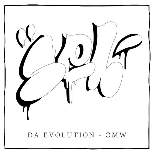 DA EVOLUTION - OMW