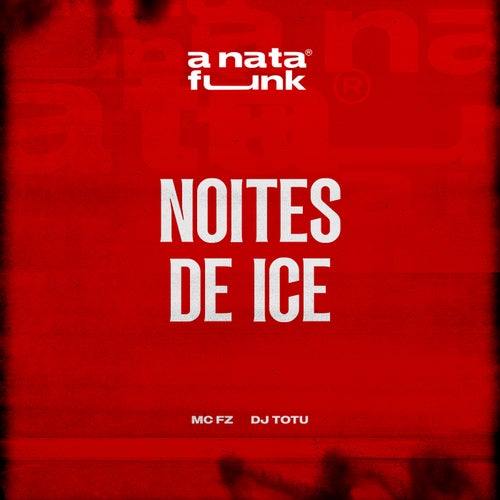 Noites de Ice