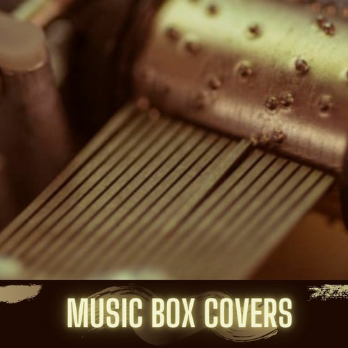 Music Box Covers