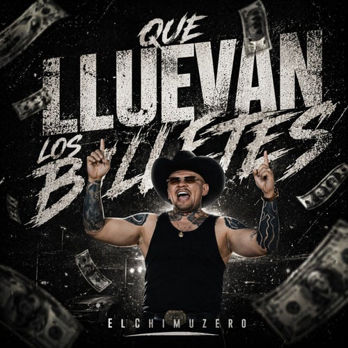 QUE LLUEVAN LOS BILLETES