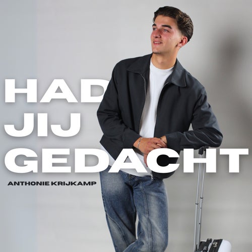 Had Jij Gedacht