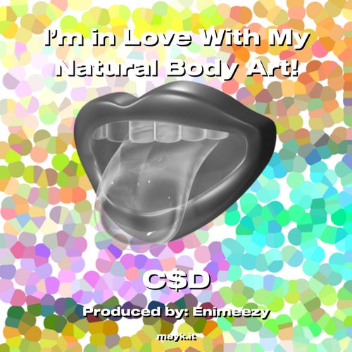I’m in With My Natural Body Art!