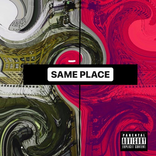 Same Place (feat. Shah Leezy)