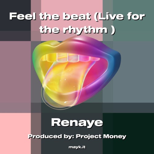 Feel the beat (Live for the rhythm )
