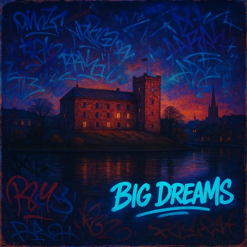 Big Dreams