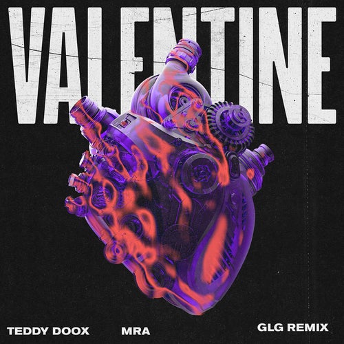 Valentine (GLG Remix)