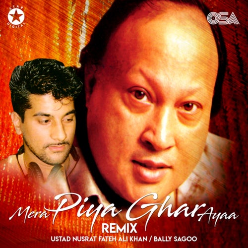 Mera Piya Ghar Ayaa (Remix)