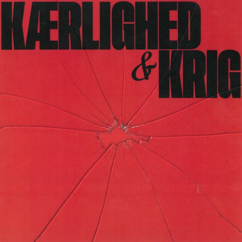 Kærlighed & Krig