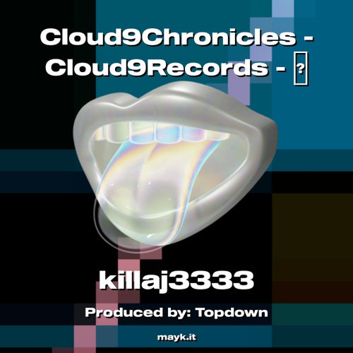 Cloud9Chronicles - Cloud9Records -