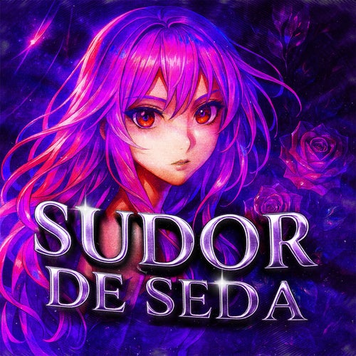 SUDOR DE SEDA