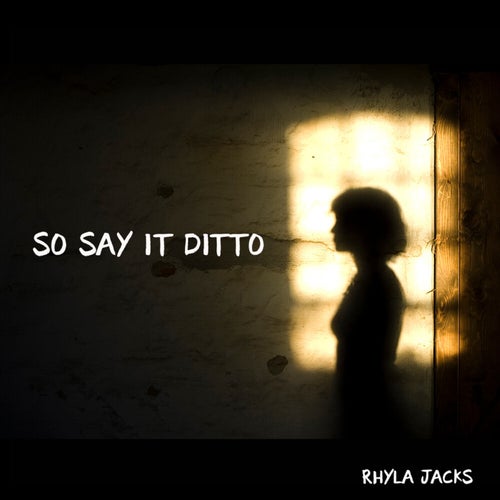 So Say It Ditto