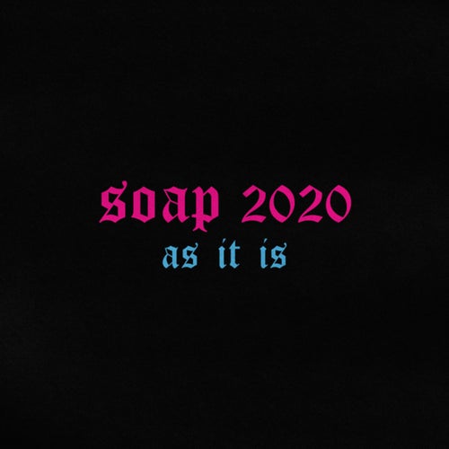 Soap 2020