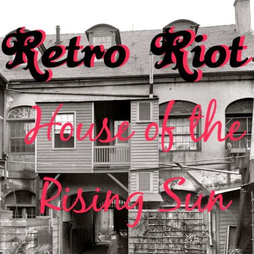 House Of The Rising Sun