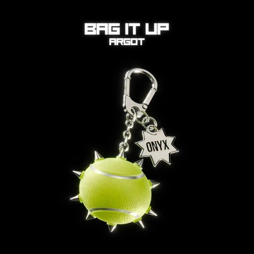 BAG IT UP