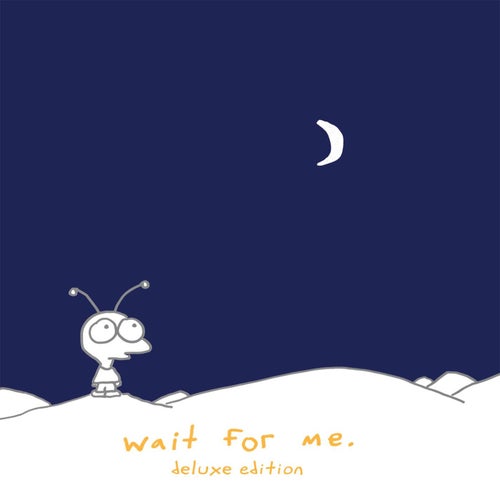 Wait for Me