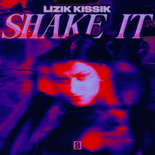 SHAKE IT