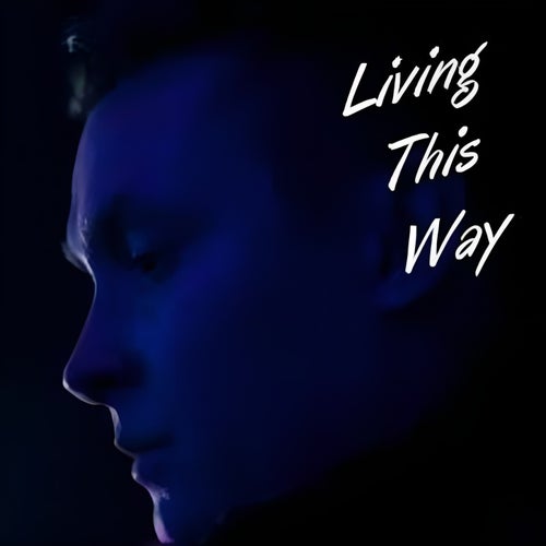 Living This Way