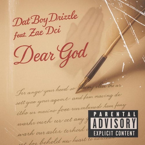 Dear God (feat. Zae Dci)