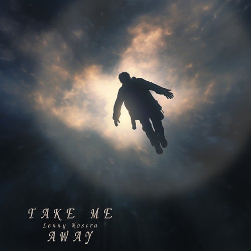 Take me away