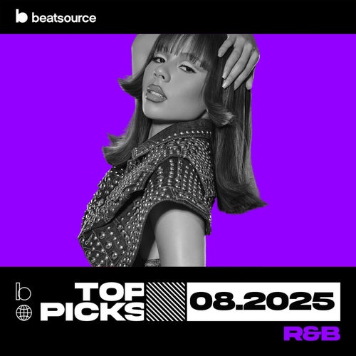 R&B Top Picks August 2025 playlist