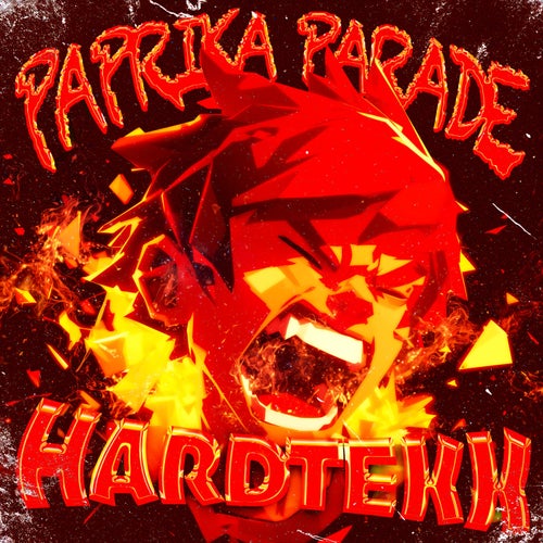 Paprika Parade (Hardtekk)