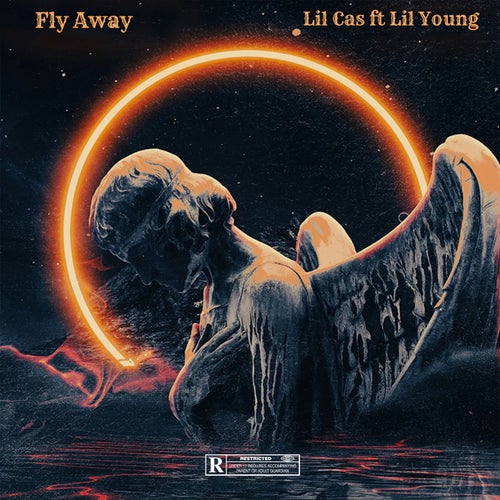 Fly Away (feat. Lil Young)