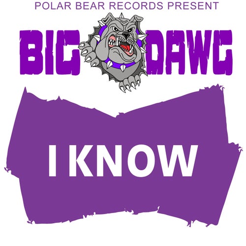 I Know