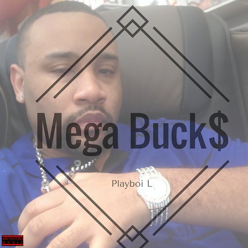 Mega Buck$