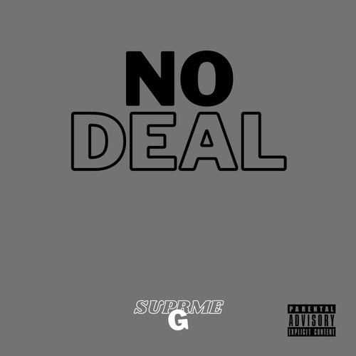 No Deal (feat. ChilloutJah)