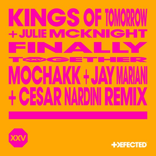 Finally (Mochakk, Jay Mariani & Cesar Nardini Remix)