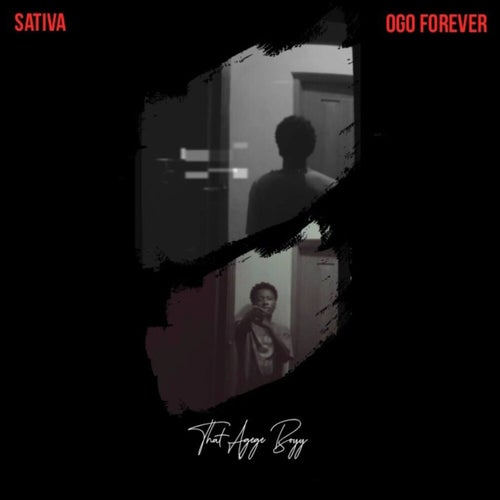 Sativa/Ogo Forever